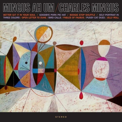 Charles Mingus: Mingus Ah Um - Limited 180-Gram Crystal Clear Vinyl - Vinyl LP