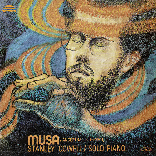 Stanley Cowell: Musa: Ancestral Streams - COMPACT DISCS