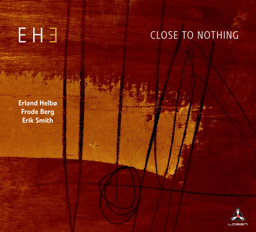 Eh3: Close To Nothing - COMPACT DISCS