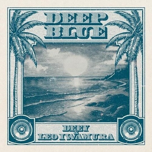 Deey & Leo Iwamura: Deep Blue - Vinyl LP