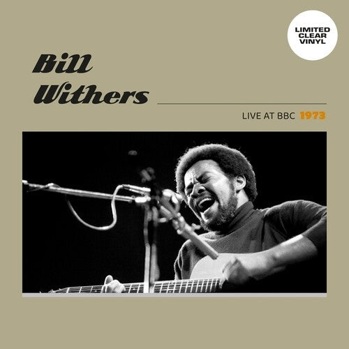 Bill Withers: Live At BBC 1973 - Vinyl LP