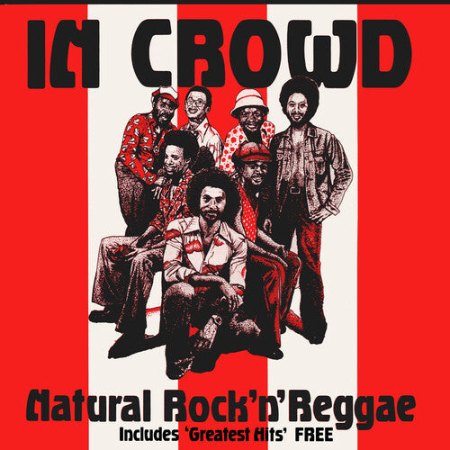 The In Crowd: Natural Rock 'N' Reggae - COMPACT DISCS