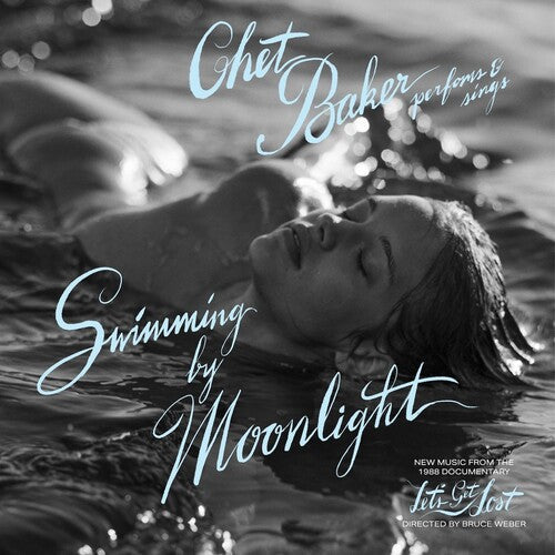 Chet Baker: Swimming by Moonlight - Vinyl LP
