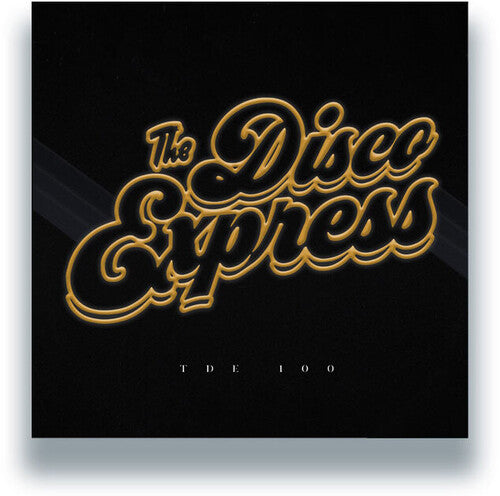 Various Artists: The Disco Express: TDE 100 (Various Artists) - Vinyl LP