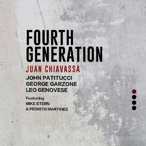 Juan Chiavassa: Fourth Generation - COMPACT DISCS