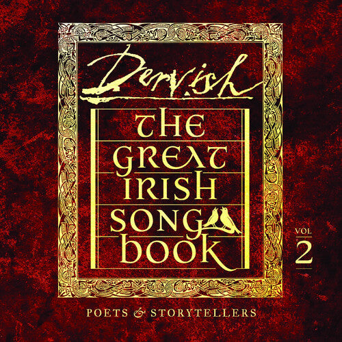 Dervish: The Great Irish Songbook Vol 2: Poets & Storytellers - COMPACT DISCS