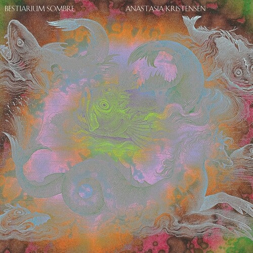 Anastasia Kristensen: Bestiarium Sombre - Vinyl LP