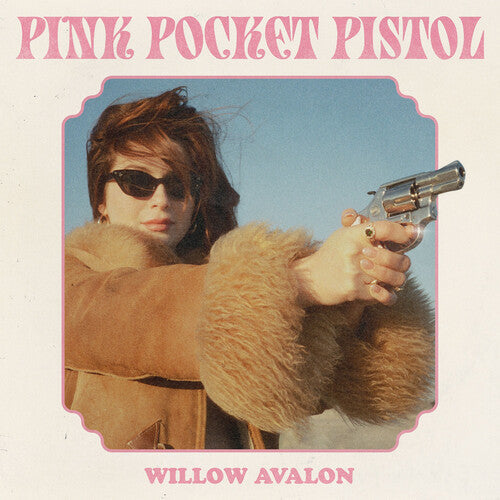 Willow Avalon: Pink Pocket Pistol - Vinyl LP