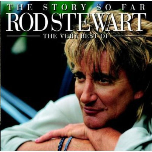Rod Stewart: The Story So Far: Very Best Of Rod Stewart - COMPACT DISCS