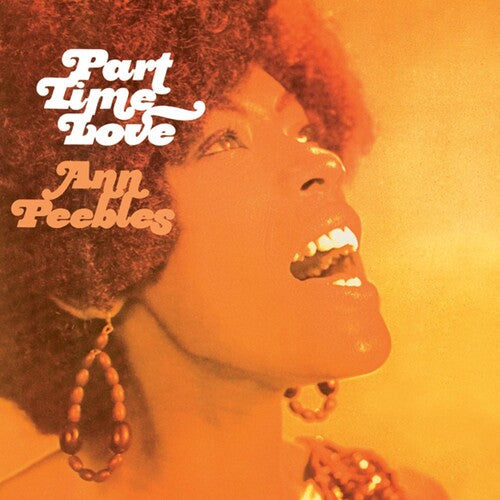 Ann Peebles: Part Time Love - Vinyl LP