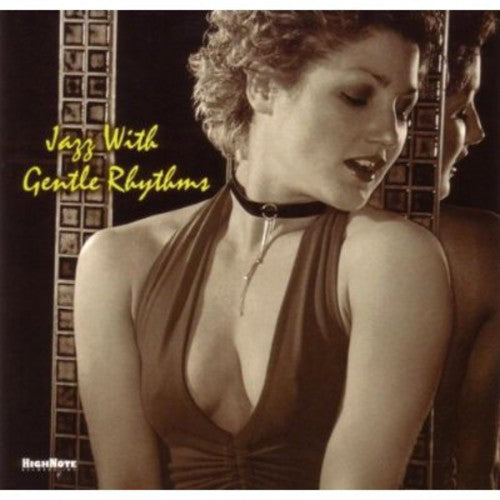 Various Artists: Jazz With Gentle Rhythms - COMPACT DISCS