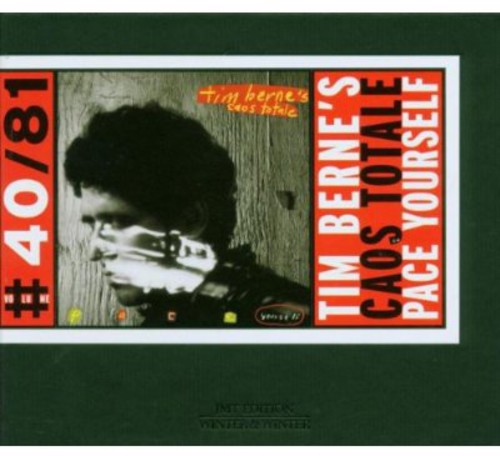 Tim Berne Caos Totale: Pace Yourself - COMPACT DISCS
