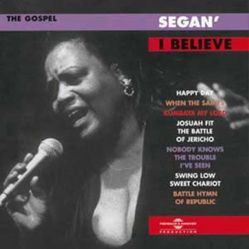 Segan': I Believe - COMPACT DISCS