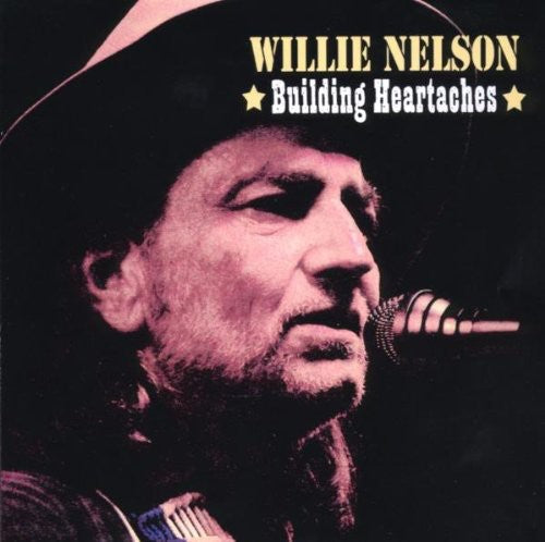 Willie Nelson: Building Heartaches - COMPACT DISCS