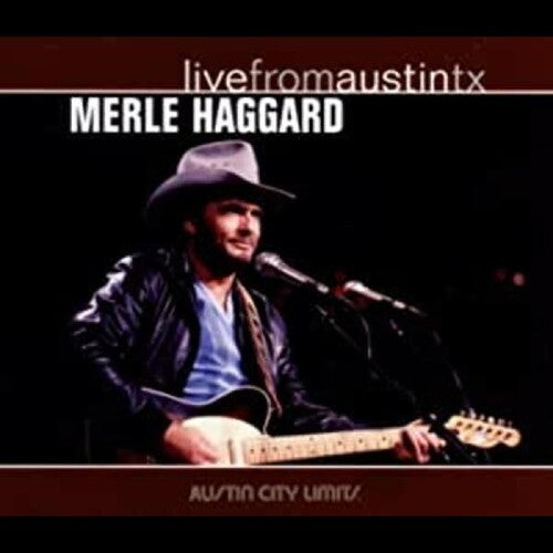 Merle Haggard: Live from Austin TX - COMPACT DISCS