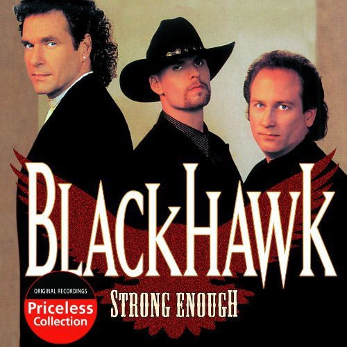 BlackHawk: Strong Enough - COMPACT DISCS