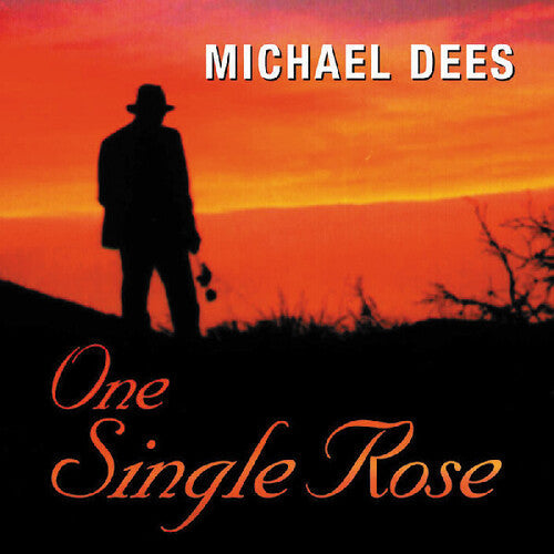 Michael Dees: One Single Rose - COMPACT DISCS