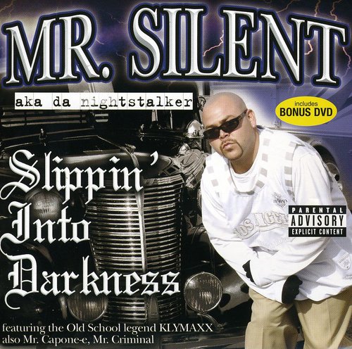 Silent: Slippin Into Darkness - COMPACT DISCS