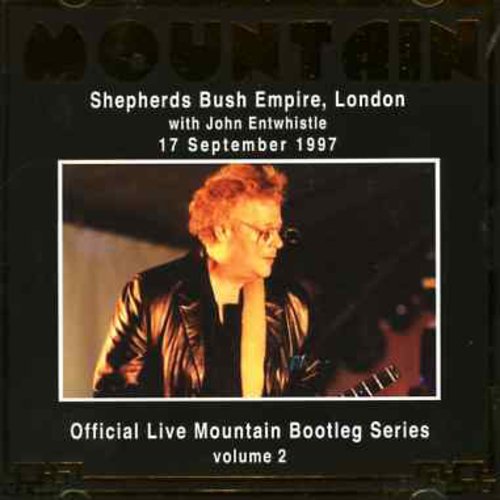 Mountain: Official Bootleg, Vol. 2: Live At Shepherds Bush, London 1997 - COMPACT DISCS