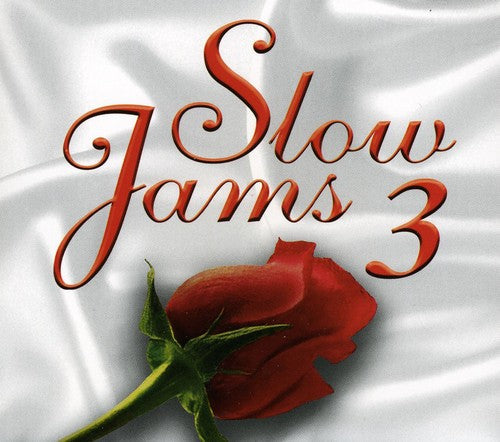 Various Artists: Slow Jams 3 - COMPACT DISCS