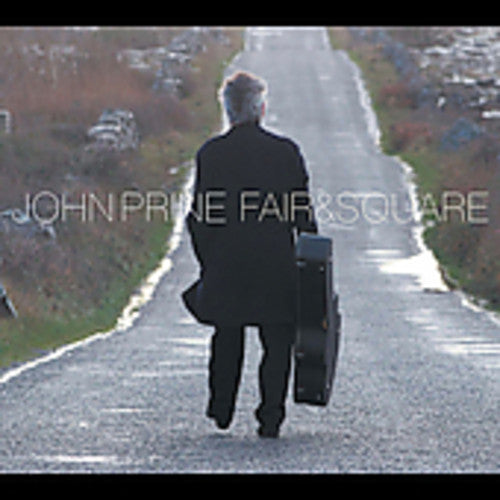 John Prine: Fair and Square - COMPACT DISCS