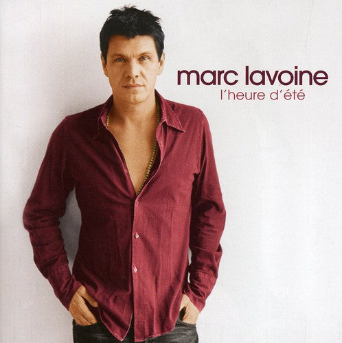 Marc Lavoine: L'heure D'ete - COMPACT DISCS