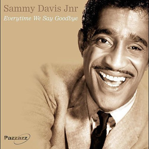 Sammy Davis, Jr.: Everytime We Say Goodbye - COMPACT DISCS