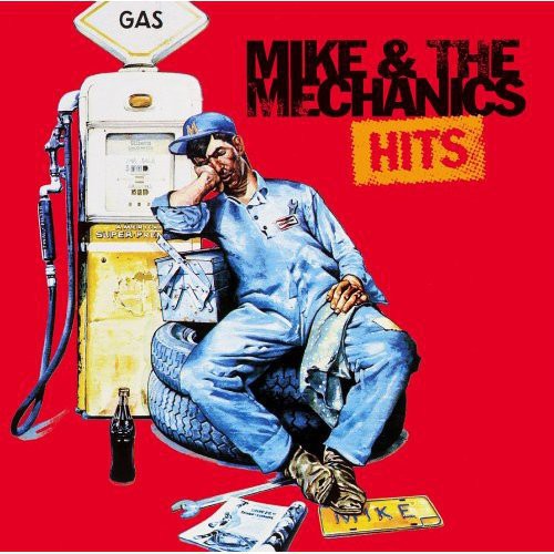 Mike + the Mechanics: Hits - COMPACT DISCS