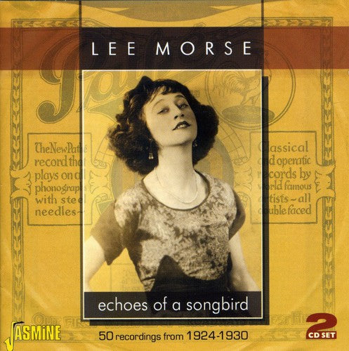 Lee Morse: Echo's Of A Songbird: 50 Recordings From 1924-1930 - COMPACT DISCS
