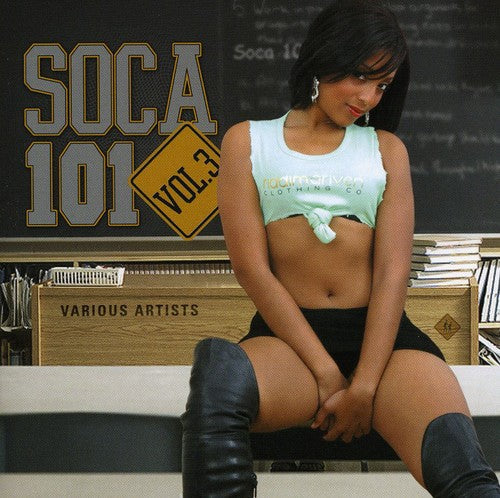 Various Artists: Soca 101 3 / Various - COMPACT DISCS