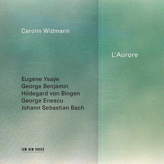 Carolin Widmann: L'aurore - COMPACT DISCS