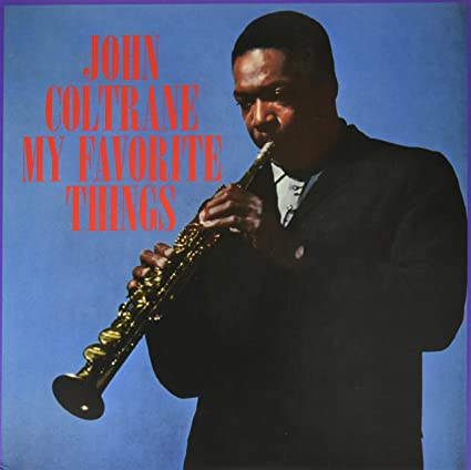 John Coltrane: My Favorite Things [Limited Blue Colored Vinyl] - Vinyl LP