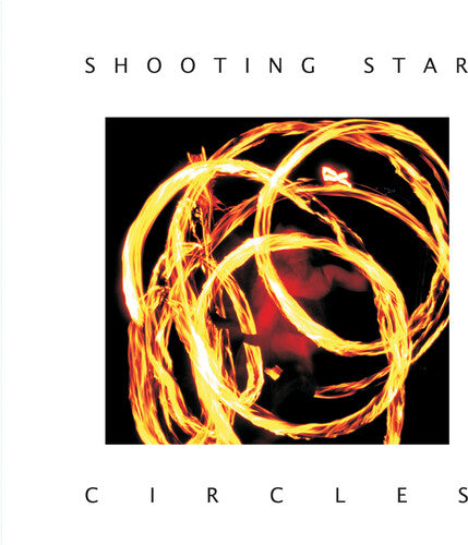 Shooting Star: Circles - COMPACT DISCS