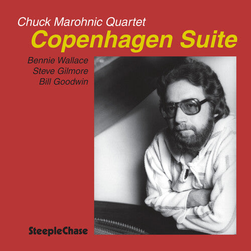 Marohnicchuck: Copenhagen Suite - COMPACT DISCS