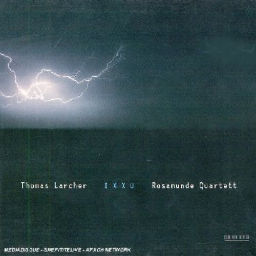 Thomas Larcher: Ixxu - COMPACT DISCS